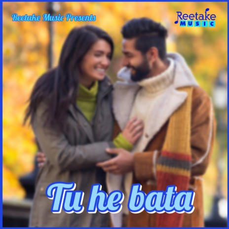 Tu Hi Bata ft. Anuja Sinha | Boomplay Music