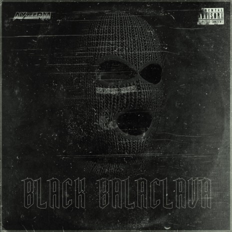 Black Balaclava | Boomplay Music