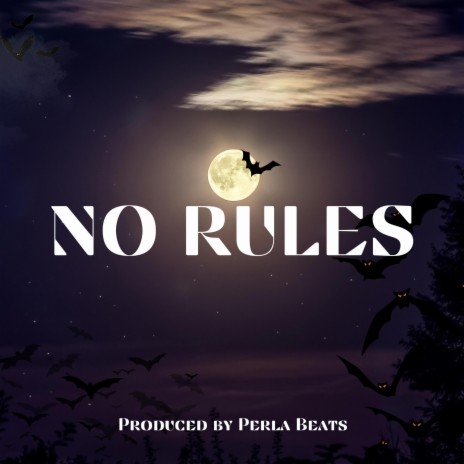 No Rules (Instrumental)