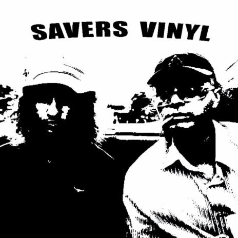 Savers Vinyl ft. Claz, Coast & Ocean & China Roses