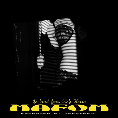 Mafom ft. Kofi Kerra | Boomplay Music