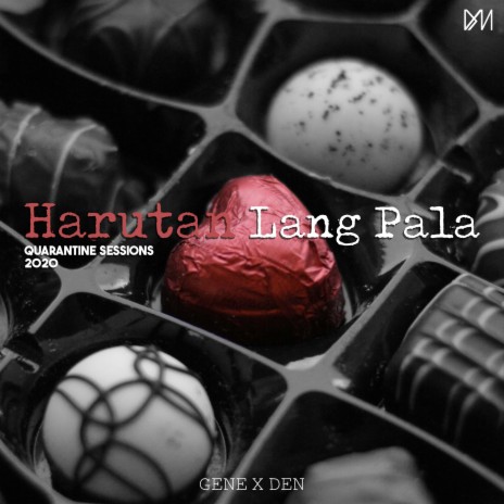 Harutan Lang Pala ft. Gene Casareno | Boomplay Music