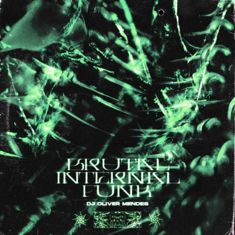 Brutal Infernal Funk (Ultra Slowed) | Boomplay Music