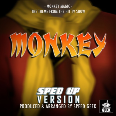 Monkey Magic (From Monkey) (Sped-Up Version) | Boomplay Music