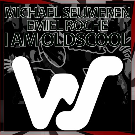 I Am Oldscool ft. Emiel Roche