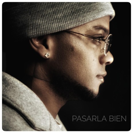 Pasarla Bien | Boomplay Music