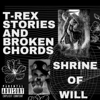 T-Rex Stories And Broken Chords