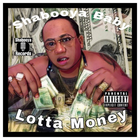 Lotta Money | Boomplay Music