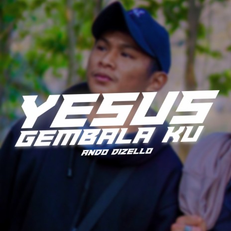 Yesus Gembala Ku | Boomplay Music