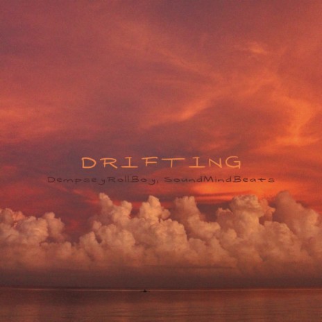 Drifting ft. Soundmindbeats | Boomplay Music