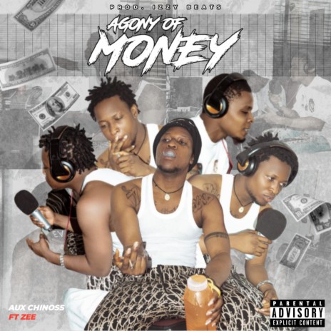 Agony Of Money ft. Zeezoe | Boomplay Music