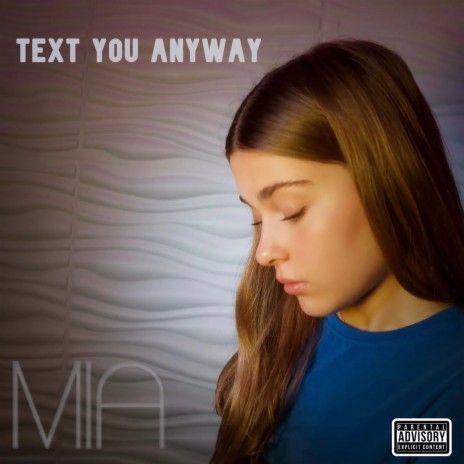 Text You Anyway | Boomplay Music