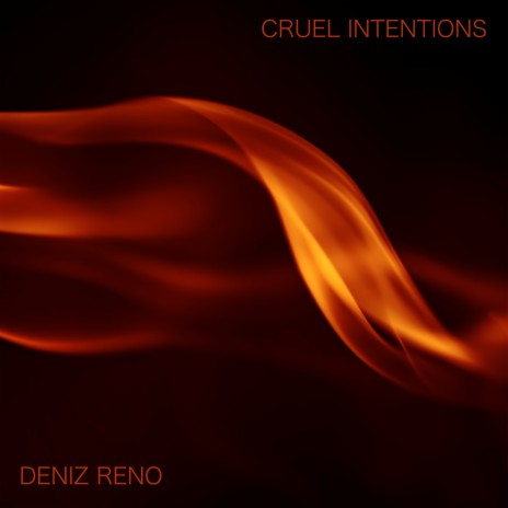Cruel Intentions (Extended Version) | Boomplay Music