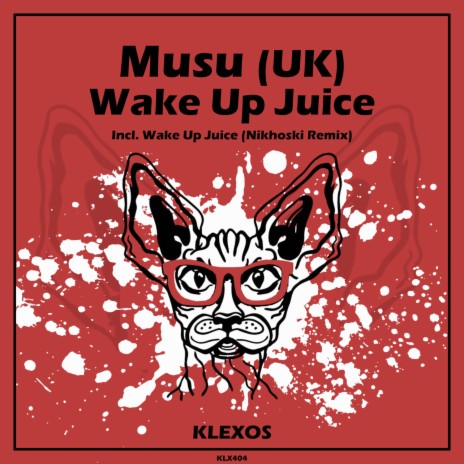 Wake Up Juice | Boomplay Music