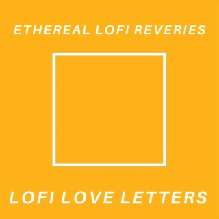 Lofi Love Letters