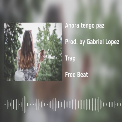 Ahora tengo paz | Boomplay Music