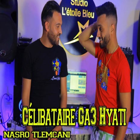 Célibataire Ga3 Hyati | Boomplay Music