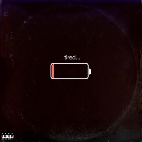 Tired ft. TL Treyy | Boomplay Music