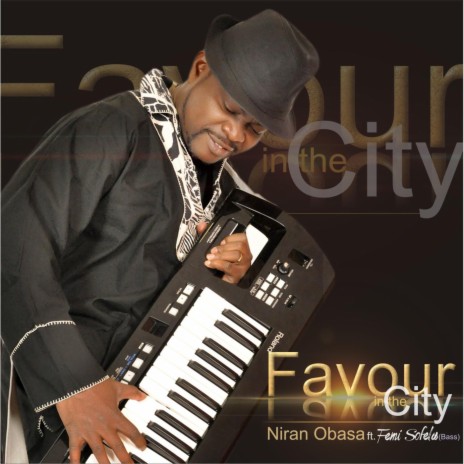 Favour in the City (feat. Femi Sofela) | Boomplay Music