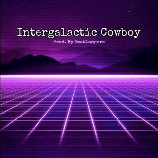 Intergalactic Cowboy