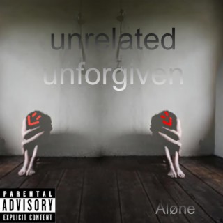 unrelated unforgiven