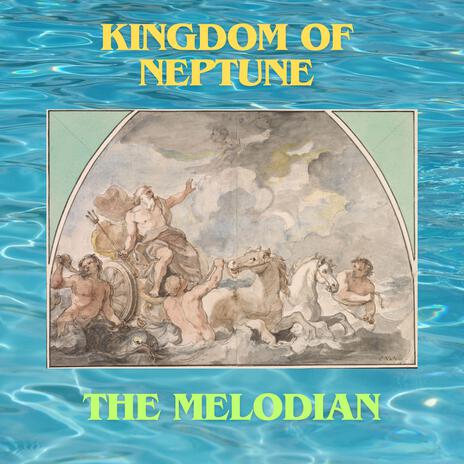 Kingdom of Neptune | Boomplay Music