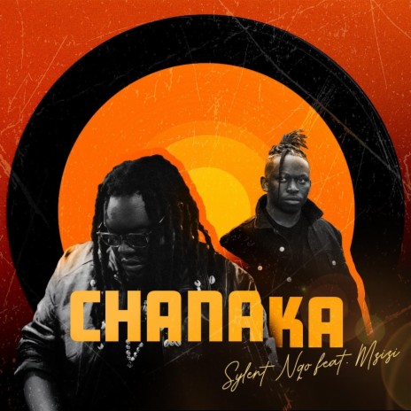 Chanaka ft. Mzizi | Boomplay Music