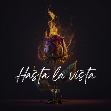 Hasta la vista | Boomplay Music