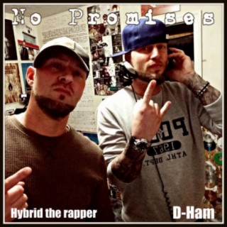 Download Hybrid the Rapper album songs: No Promises