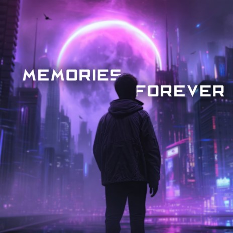 Memories forever ft. Alexdy | Boomplay Music