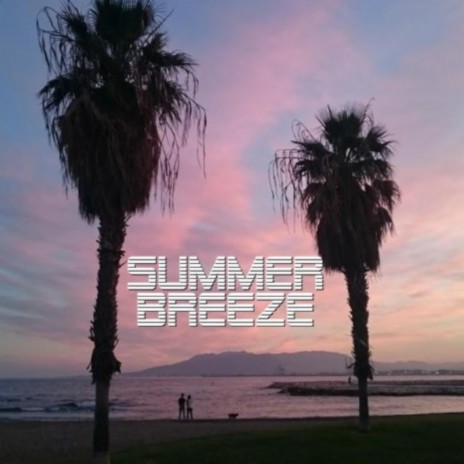 Summer Breeze (Instrumental)