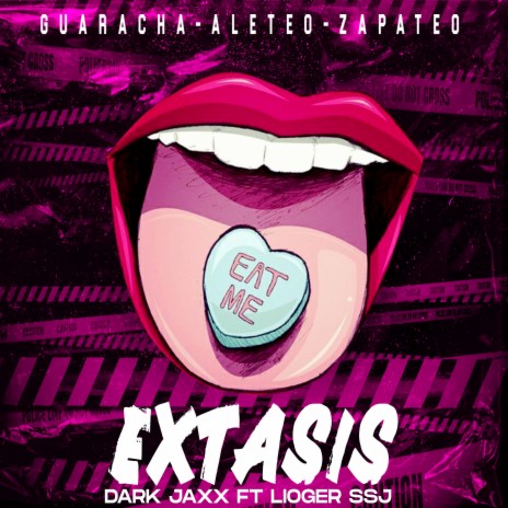 Extasis ft. Dark Jaxx & Lioger SSJ | Boomplay Music