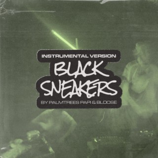 Black Sneakers Instrumental Version