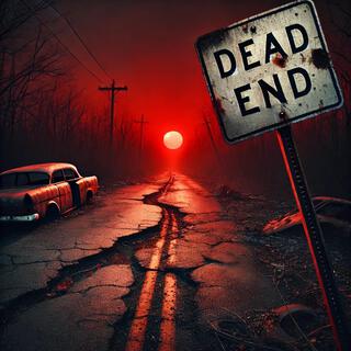 Dead End