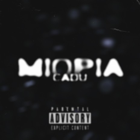 Miopia | Boomplay Music
