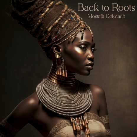 Back to Roots | Boomplay Music