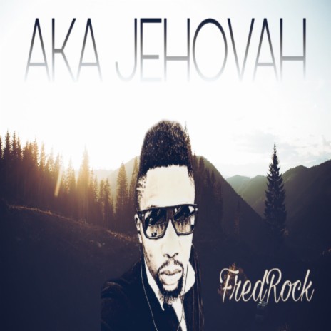 Aka Jehovah | Boomplay Music