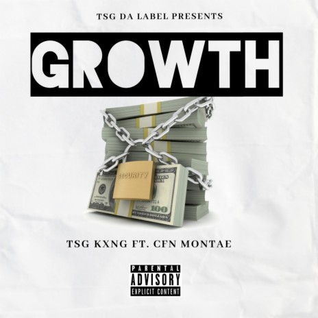 Growth ft. CFN Montae | Boomplay Music