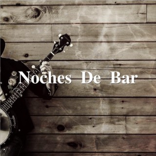 Noches de Bar (Instrumental)