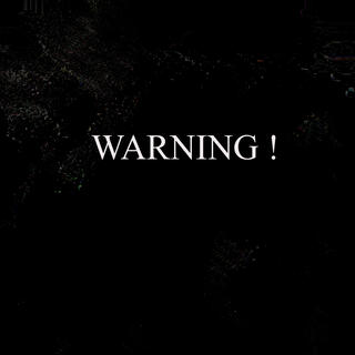 Warning