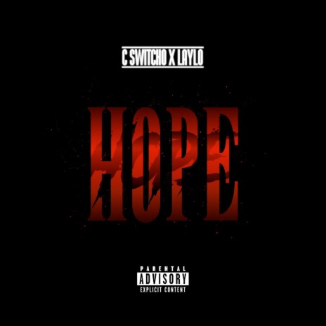 Hope ft. Laylo | Boomplay Music