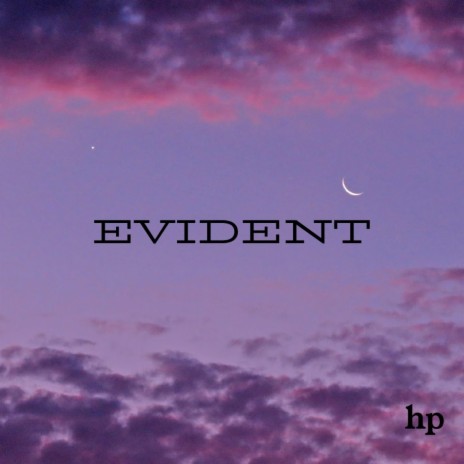 evident | Boomplay Music