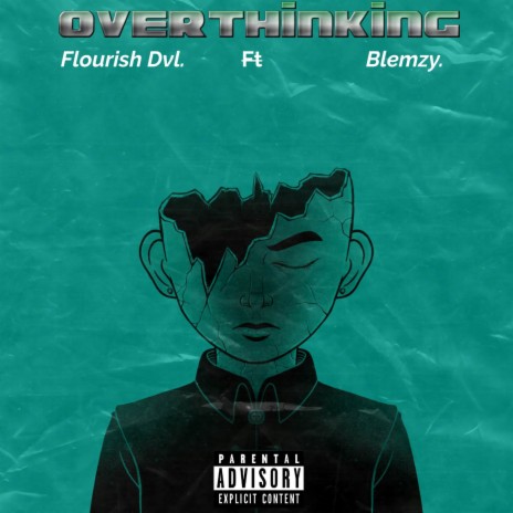 Overthinking ft. Blemzy | Boomplay Music