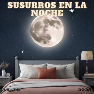 Susurros En La Noche lyrics | Boomplay Music