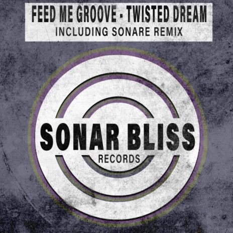 Twisted Dream (Original Mix)