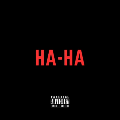 HAHA | Boomplay Music