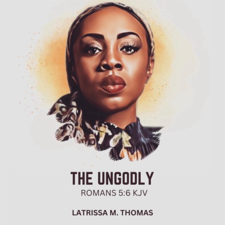 THE UNGODLY | Boomplay Music