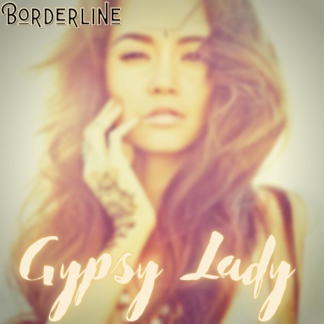 Gypsy Lady | Boomplay Music