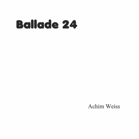 Ballade 24