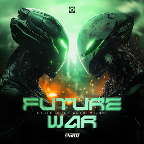 Future War (Cybershock Anthem 2025) | Boomplay Music